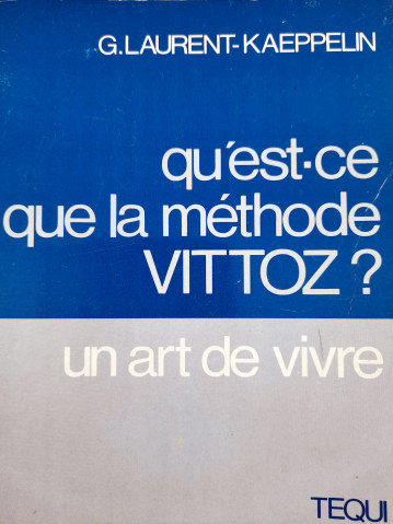 Qu'est-ce que la Méthode Vittoz?  Un art de vivre